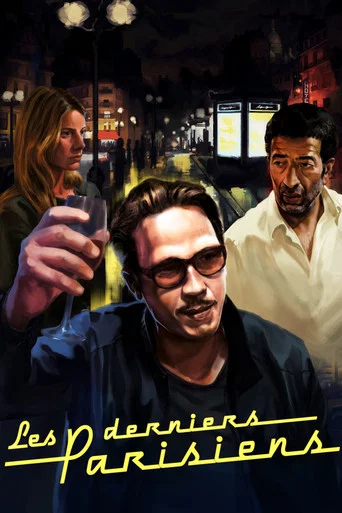 Regarder Les derniers Parisiens en streaming complet