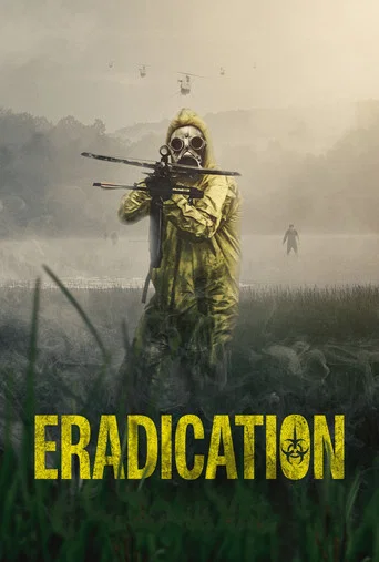Regarder Eradication en streaming complet
