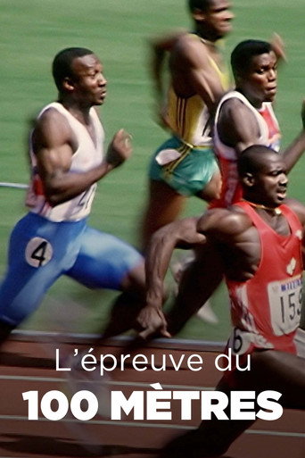 Regarder L'Épreuve du 100 mètres en streaming complet