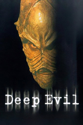 Regarder Deep Evil en streaming complet