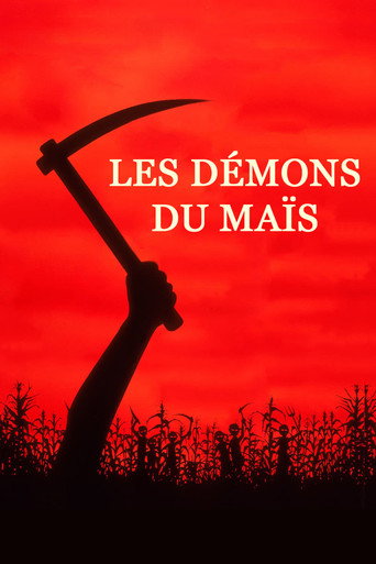 Regarder Les Démons du maïs en streaming complet