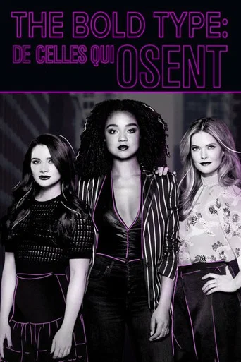Regarder The Bold Type en streaming complet