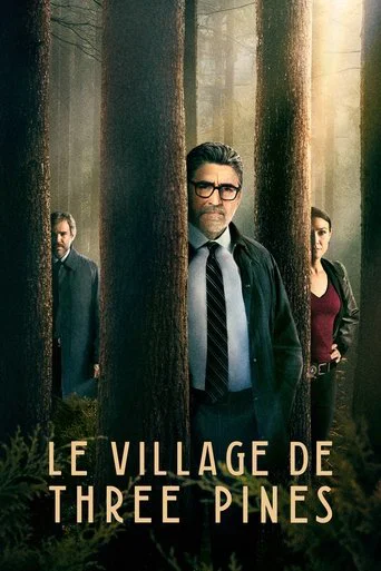 Regarder Three Pines en streaming complet