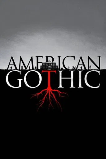 Regarder American Gothic en streaming complet