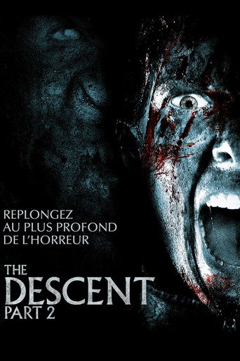 Regarder The Descent: Part 2 en streaming complet