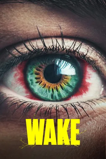 Regarder Wake : Les Éveillés en streaming complet