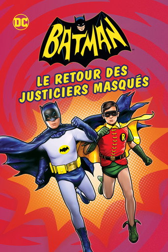 Regarder Batman : Le Retour des Justiciers Masqués en streaming complet