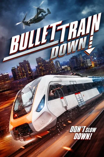 Regarder Bullet Train Down en streaming complet
